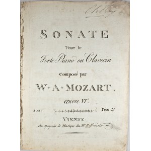 Mozart Wolfgang Amadeus - Sonate Pour le Forte Piano ou Clavecin, œuvre VIe Alla Turca, KV 331, Vienne, Hoffmeister, ok. 1791.