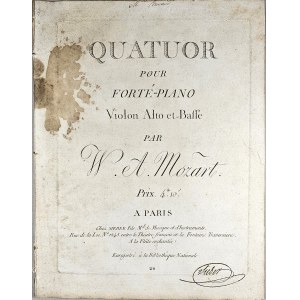 Wolfgang Amadeus Mozart - Quartet for Piano, Violin, Viola, and Double Bass, Paris, Sieber, ca. 1799.