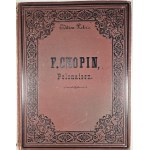Fryderyk Chopin - Polonaises, ca. 1900.