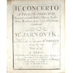 Ivan Mane Jarnović - Second Concerto for First Violin, Second Violin, Viola, and Double Bass, two Oboes, two Horns, ad libitum, Paris, Bailleux, ca. 1780.