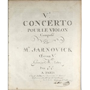 Jarnović Ivan Mane - Ve Concerto pour le Violon, Paryż, Leduc, ok. 1780.