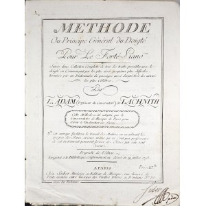 Adam Luise, Lachnith Ludwig Venceslav – Metóda alebo všeobecný princíp prstokladu pre klavír, Paríž, 1798.