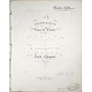 Chopin Fryderyk - 11-1d-BR 1er. CONCERTO Pour le Piano avec accompagnement D’ORCHESTRE Dédié à Monsieur F. KALKBRENNER, Paryż, Brandus, z l. 1855-1860.