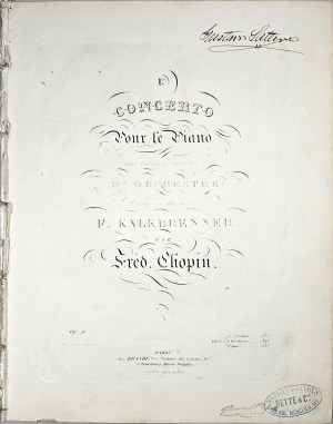 Chopin Fryderyk - 11-1d-BR 1er. CONCERTO Pour le Piano avec accompagnement D’ORCHESTRE Dédié à Monsieur F. KALKBRENNER, Paryż, Brandus, z l. 1855-1860.