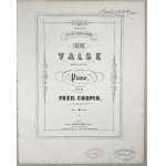 Fryderyk Chopin - [18-3-LE] and Mademoiselle Laura Horsford, GRANDE VALSE BRILLANTE POUR Piano, Paris, Lemoine, ca. 1858.