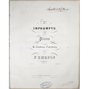 Chopin Fryderyk - 51-1-Sm 3e. IMPORTU POUR Piano dedie a Madame La Comtesse Esterhazy, z l. 1843-1860.