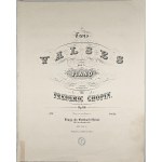 Fryderyk Chopin - 64/1-2-B&H Trois VALSES pour le PIANO, ca. 1855.