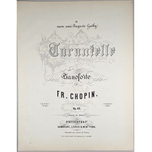 Fryderyk Chopin - 43-1g-SCHU e il mio amico Auguste Gathy. Tarantella per pianoforte, 1860 circa.