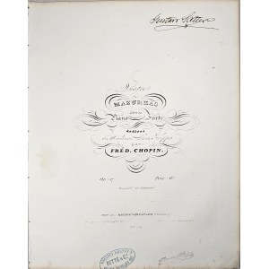 Chopin Fryderyk - 17-1a-Sm Quatre MAZURKAS POUR LE Piano Forte dédiées à Madame Lina Freppa, Paryż, Schlesinger, 1834-1860.
