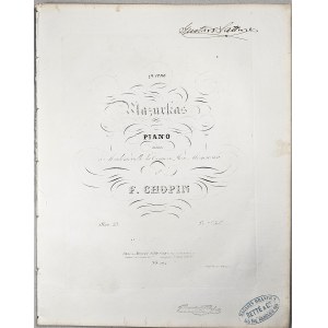 Fryderyk Chopin - 33-1b-Sm QUATRE Mazurkas for Piano, dedicated to Mademoiselle the Countess Rose Mostowska, Paris, Schlesinger, 1854–1866.
