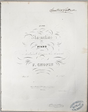 Chopin Fryderyk - 33-1b-Sm QUATRE Mazurkas pour le PIANO dédiées à Mademoiselle la Comtesse Rose Mostowska, Paryż, Schlesinger, 1854-1866.