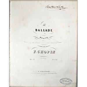 Chopin Fryderyk - 52-1a-Sm 4E. BALLADE POUR PIANO dédiée à Mme Nathaniel de Rothschild, Paryż, Schlesinger, 1844-1860.