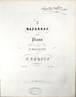 Chopin Fryderyk - 56-1a-Sm 3 MAZURKAS POUR Piano, dédiées à Mademme. C. MABERLY, Pryż, Schlesinger, 1844-1860.