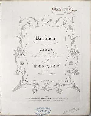 Chopin Fryderyk - 60-1-BR Barcarolle POUR PIANO dédiée à Mme. la Baronne de Stockhausen, Paryż, Brandus, 1846-1860.