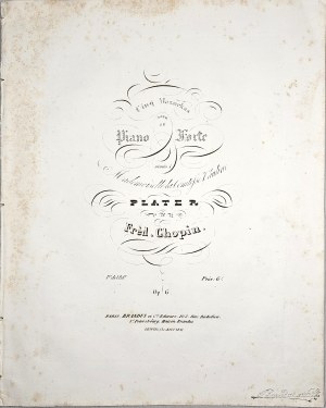 Chopin Fryderyk - 6-1c-BR Cinq Mazurkas POUR LE Piano Forte DÉDIÉS À Mademoiselle la Comtesse Pauline PLATER, Paryż, Brandus, 1852-1859.