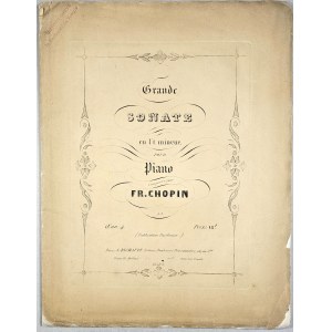 Chopin Fryderyk - [4-2-R] Grande SONATE en Ut mineur POUR Piano, Paryż, Richault, 1851-1862.