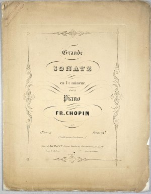 Chopin Fryderyk - [4-2-R] Grande SONATE en Ut mineur POUR Piano, Paryż, Richault, 1851-1862.