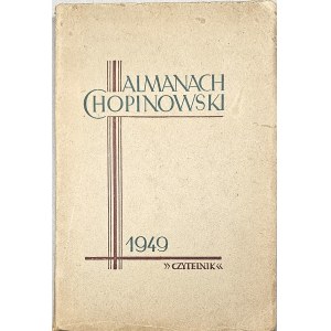 Almanach Chopinowski 1949. Warszawa 1949 Czytelnik.