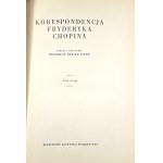 Sydow B. E. - Korespondencja Fryderyka Chopina. T. 1-2. Warszawa 1955 PIW.