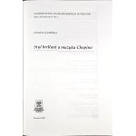 Jasińska Danuta - Styl brillant a muzyka Chopina. Poznań 1995 Wyd. Naukowe UAM.