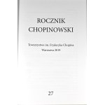 Rocznik Chopinowski. T. 27. Warszawa 2019 Tow. im. Fryderyka Chopina.