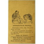 POLISH INTELLIGENTSIA! By supporting the Jews, this is the future you are preparing for yourself. Poland for the Poles! [anti-Semitism, propagnda, Anti-Jewish Weekly].