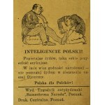 POLISH INTELLIGENTSIA! By supporting the Jews, this is the future you are preparing for yourself. Poland for the Poles! [anti-Semitism, propagnda, Anti-Jewish Weekly].