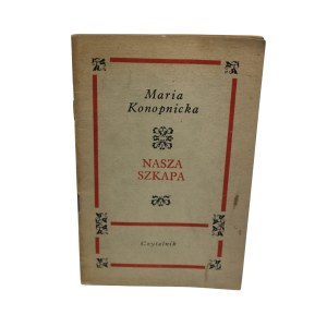 Maria Konopnicka - Nasza szkapa. , Czytelnik Publishing House.