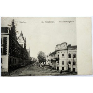 [SAMBOR]. Sambor. ul. Kościuszki - Kościuszkigasse.
