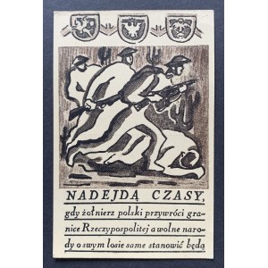 THERE WILL BE TIMES when the Polish soldier will restore the borders of the Republic [...]. Italy [1944].
