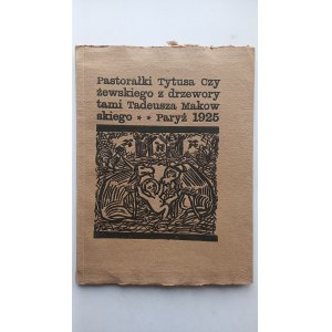 Pastorałki di Tytus Czyżewski con xilografie di Tadeusz Makowski, 1925. RISTAMPA /m.