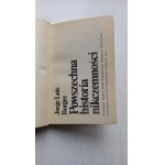 Histoire universelle de la méchanceté, de Jorge Luis Borges, 1re éd., 1976 /m.