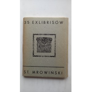 35 ekslibrisów Mrowiński Stanisław TEKA /m.