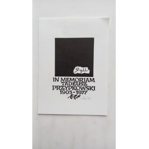 Exlibris „In Memoriam T. Przypkowski“ von Zbigniew Dolatowski /m.