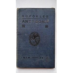Antigone by Sophocles, Lviv, 1913 /m.