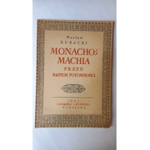 Monachomachia – Vor dem Gericht der Nachwelt von Wacław Kubacki, 1951 /m.