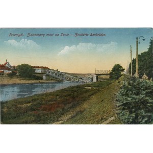 Przemyśl - Zniszczony most na Sanie, 1916.