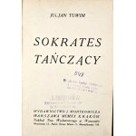 Julian Tuwim - *Socrates Dancing*. Warsaw - Kraków, 1920. Published by J. Mortkowicz. 1st edition.