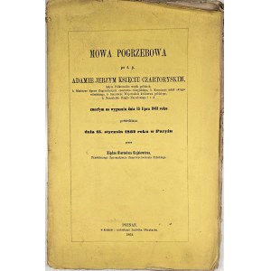 Hieronim Kajsiewicz - Orazione funebre in memoria del defunto principe Adam Jerzy Czartoryski ... Poznań 1862. Stampata dalla tipografia di Ludwik Merzbach con i caratteri da lui realizzati.