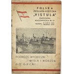 Polish River Shipping "Vistula" - Trips and excursions along the Vistula River and by sea to Gdynia. [193-].