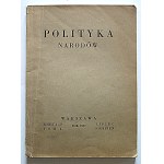 POLITICS OF NATIONS. W-wa, July-August 1937. volume X. Vol. 1 -2. Druk. Wspólczesna. Format 17/23 cm. p..