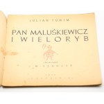Julian TUWIM Pan Maluskiewicz and the Whale [Jan Marcin Szancer] [illustrations].