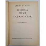 SZACKI Jerzy - HISTORIA MYŚLI SOCJOLOGICZNEJ Część pierwsza, wyd.1981