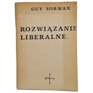 SORMAN Guy - LIBERAL SOLUTION Zweite Auflage Verlag