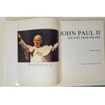 KAROLAK Tadeusz - JOHN PAUL II. THE POPE FROM POLAND.