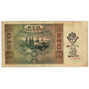 100 zloty del 1941, serie A 0340736, timbro clandestino “Viva la fratellanza d’armi tra Inghilterra, America e Polonia”