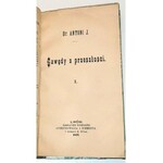 DR. ANTONI J. (ROLLE) -  GAWĘDY Z PRZESZŁOŚCI t.1 wyd. 1879