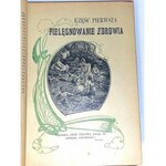 FISCHER-DÜCKELMANN - KOBIETA LEKARKĄ DOMOWĄ wyd. 1908r. secesyjna oprawa