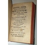 KRÓTKI ZBIÓR STAROŻYTNYCH MORALISTÓW t.3-5 wyd. 1784