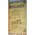 MIECZYŃSKI- BIBLIOTEKA ROLNICZA wyd. 1872